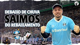 DEBAIXO DE CHUVA SAÍMOS DO REBAIXAMENTO  Gremio 1 x 0 Vasco [upl. by Nelubez]