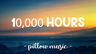 10 000 Hours  Justin Bieber Dan  Shay Lyrics 🎵 [upl. by Aryajay]