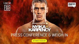 DAVID NYIKA VS TOMMY KARPENCY PRESS CONFERENCE amp WEIGH IN LIVESTREAM [upl. by Vachill368]