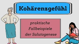 Das Kohärenzgefühl  Beispiele zur Anwendung der Salutogenese Lernen mit Stress umzugehen [upl. by Meehyr861]