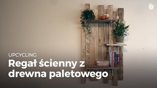 Regał ścienny z drewna paletowego  Recykling palet [upl. by Breed]