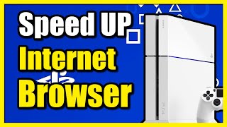 How to Speed Up Internet Browser on PS4 Console Fast Tutorial [upl. by Gottuard]