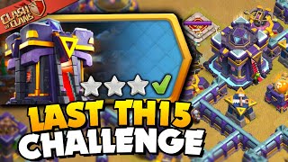 Easily 3 Star the Last Town Hall 15 Challenge Clash of Clans [upl. by Maya473]