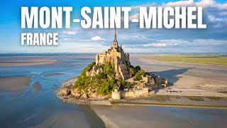 MONT ST MICHEL  What you NEED TO KNOW Before Visiting  Normandy France [upl. by Idnar]