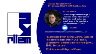 The technological breakthrough of Limestone Calcined Clay Cement LC3 by Dr Franco Zunino [upl. by Ladew]