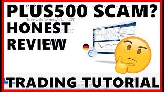 Plus500 Scam or not  Full Broker Review amp Trading Tutorial [upl. by Deehahs875]