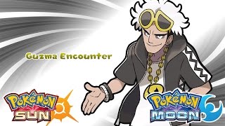 Pokémon Sun amp Moon  Guzma Encounter Music HQ [upl. by Sassan]