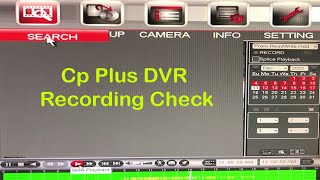 CP Plus DVR Recording videos check [upl. by Damaris299]