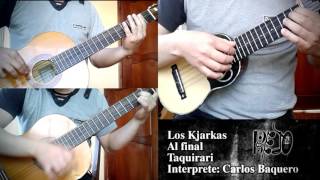 LOS KJARKAS  Al final  cover [upl. by Egoreg]