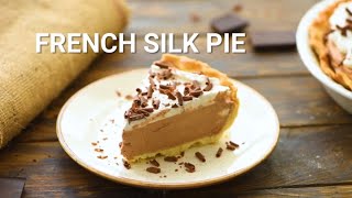 How to Make French Silk Pie [upl. by Drue]