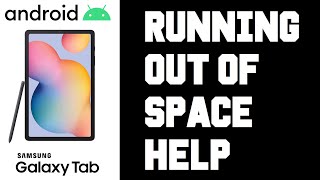 Android Running Out of Internal Storage Space  Android Samsung Tablet Fix Running out of Space [upl. by Osrick184]