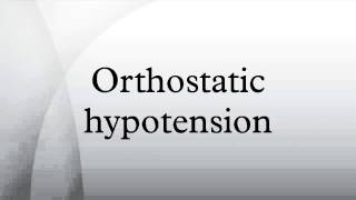 Orthostatic hypotension [upl. by Aneetsyrk]