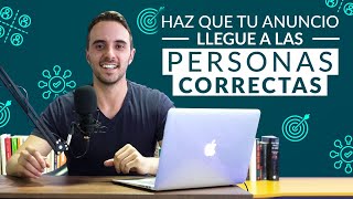 🎯 Cómo usar la SEGMENTACIÓN DETALLADA de Facebook Ads para llegar a tu Público Objetivo [upl. by Ardeth]