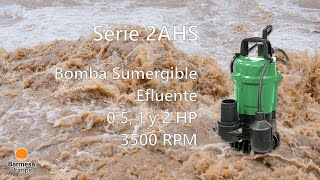 Bomba Sumergible para Efluentes 2AHS  Barmesa Pumps [upl. by Boyden]