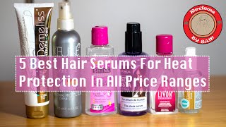 5 Best Hair Serums for Heat Protection for All Hair Types and Heated Hair Straighteners and Brushes [upl. by Nnel261]