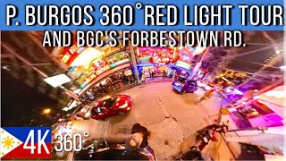 Makatis Red Light District P Burgos St Walking tour  Philippines 360˚ [upl. by Tomkins]