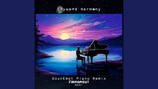 Firmament SounEmot Piano Remix [upl. by Naillimixam368]