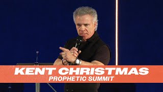 Kent Christmas  2022 Prophetic Summit [upl. by Azial506]