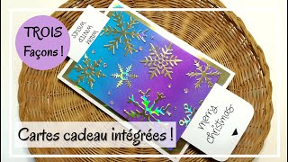 TUTO CARTES de NOEL  Comment intégrer une CARTE CADEAU  3 façons  Cartes interactives  DIY Scrap [upl. by Llednahc13]