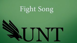 UNTs Fight Song [upl. by Lednor]