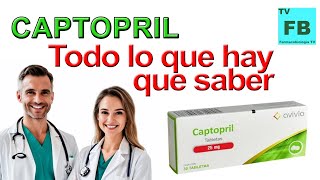 CAPTOPRIL Para qué Sirve Cómo se toma y todo lo que hay que saber ¡Medicamento Seguro👨‍🔬💊 [upl. by Murrell]