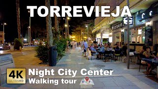 Night Torrevieja City Center  Walking tour  August 12  Spain  Costa Blanca 4k 60 fps [upl. by Imit]