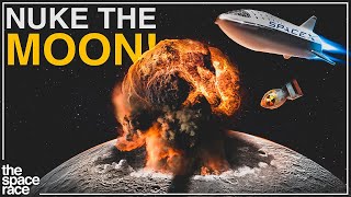 Behind NASA’s Plan To Nuke The Moon [upl. by Anner883]