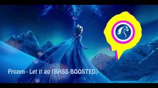 Frozen Let it go bass boosted [upl. by Asilanna418]