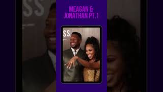 5 Explosive Secrets About Meagan Goods Relationship Revealed Part 1 [upl. by Dedie]