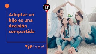 ¿Si se quiere adoptar un hijo deben estar de acuerdo ambos  Tip Legal  El Espectador [upl. by Pain]