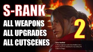 RE2 Remake Claire B Walkthrough SRANK ALL WEAPONSUPGRADES Part 2 SMG Tyrant Escape G1 Boss [upl. by Hsekin]