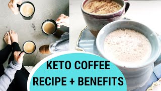 How to Make Keto Coffee  Benefits [upl. by Vanden]