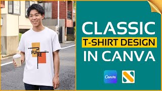 Create Classic T shirt Design in Canva with NO Experience  Make Money with TShirt Design [upl. by Bolen]