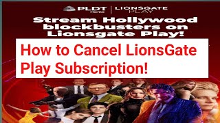 How to Cancel LionsGate Play [upl. by Meingolda379]