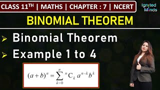 Class 11th Maths  Binomial Theorem  Example 1 to 4  Chapter 7  NCERT [upl. by Aicala817]