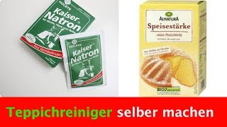 Teppichreiniger selber machen [upl. by Eirene]