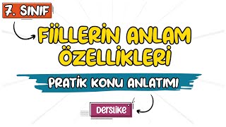 Fiillerin Anlam Özellikleri  İşDurumOluş  7 Sınıf Türkçe  2023 [upl. by Heins]