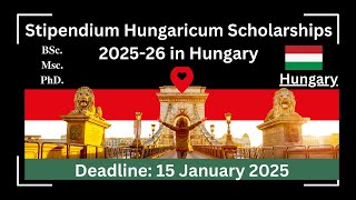 Stipendium Hungaricum Scholarships 2025 26 in Hungary [upl. by Ikilisav]