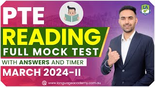 PTE Reading Full Mock Test with Answers  March 2024II  Language academy PTE NAATI IELTS Experts [upl. by Veradi]