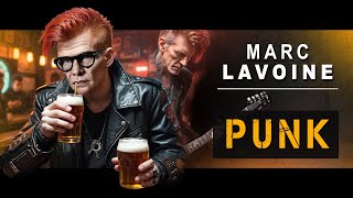 si MARC LAVOINE était PUNK parodie [upl. by Scheld]