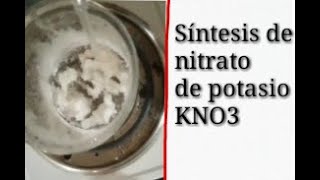 Síntesis de nitrato de potasio  cocina de químicos [upl. by Nyluqcaj]