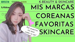 Qué marcas uso para SKINCARE  Cosmetica Coreana COSRX Klairs Purito Rovectin y más [upl. by Ahcila]