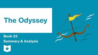 The Odyssey by Homer  Book 23 Summary and Analysis [upl. by Niraa]