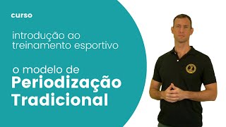 O modelo de Periodização Tradicional [upl. by Nwad124]