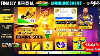 FINALLY OFFICIAL 🇮🇳 ANNOUNCEMENT 100 CONFIRM 😮 FREE FIRE INDIA 🥺 DOWNLOAD NOW 🔥  26TH JANUARY 🇮🇳 [upl. by Hearn]