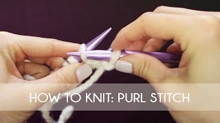 How To Knit  Purl Stitch Beginner Tutorial [upl. by Ahsinaj]