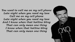 Drake  Hotline Bling  Lyrics Video [upl. by Ulrick]