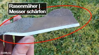 Rasenmäher  Messer schärfen  DIY  How To  TUTORIAL [upl. by Lenny]