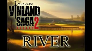 Vinland Saga Season 2  OP  River Anidarkanidarkest cover vinlandsaga [upl. by Idnyl]