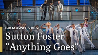 Sutton Foster Performs quotAnything Goesquot  Anything Goes  Broadways Best  Great Performances on PBS [upl. by Ivets]